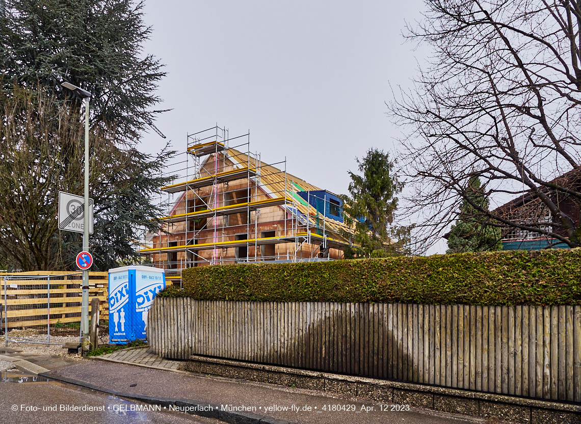 12.04.2023 - Baustelle Niederalmstraße 16 in Neuperlach